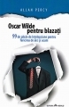 Oscar Wilde pentru blazati